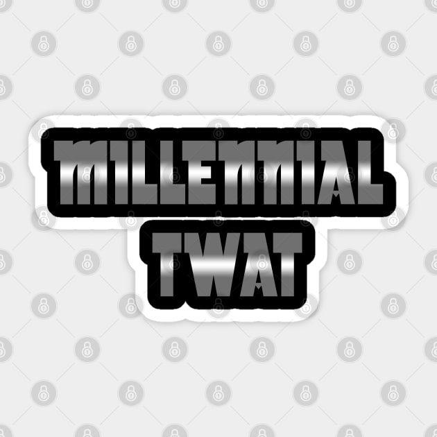 Millennial Twat Sticker by rachybattlebot